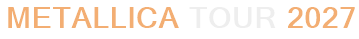 Metallica Tour 2027